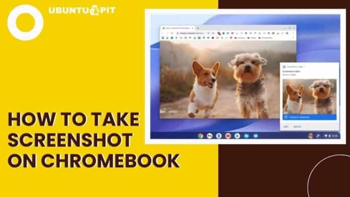 How To Take Screenshot on Chromebook