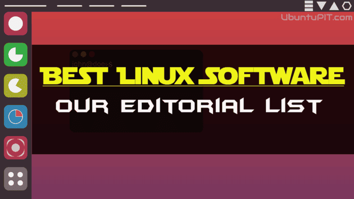 Best Linux Software Our Editorial List of Essential Linux Apps