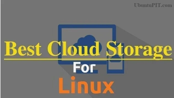 Best Cloud Storage for Linux