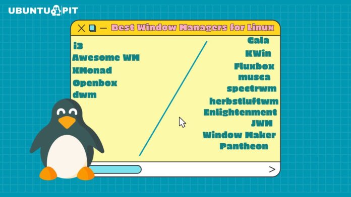 Best Window Managers for Linux