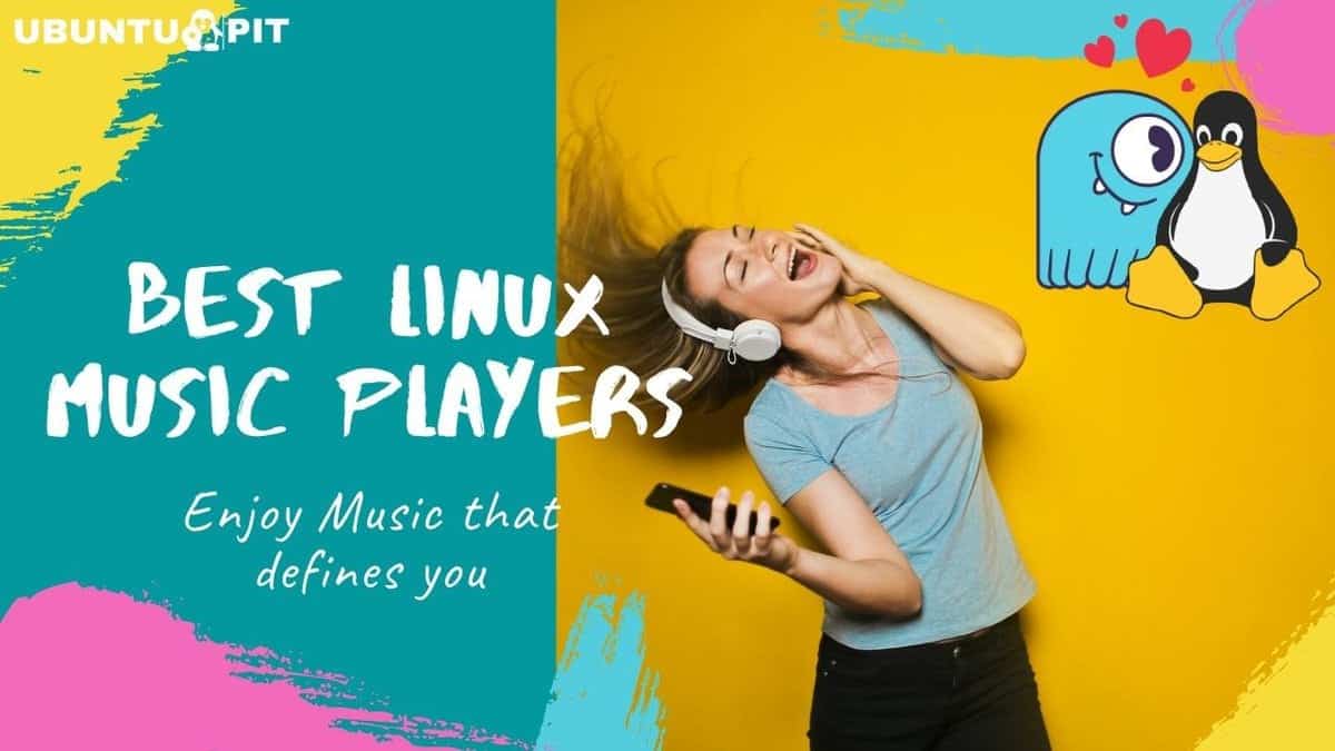 The 15 Best Linux Music Players For The Music Lover