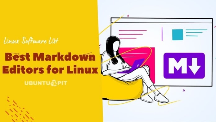 Best Markdown Editors for Linux