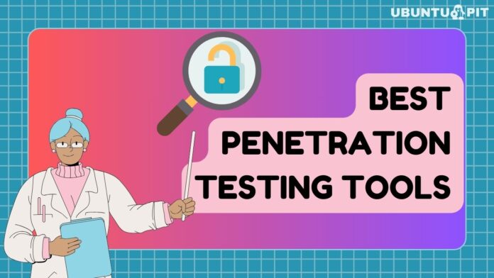 Best Penetration Testing Tools