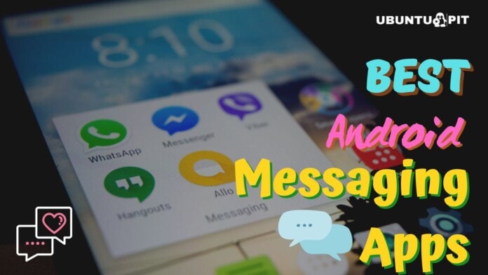 Best Android Messaging apps