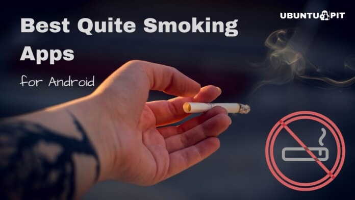 Best Quite Smoking Apps for Android