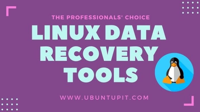 Top 15 Linux Data Recovery Tools: The Professionals' Choice