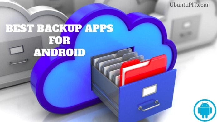 Best Backup App for Android