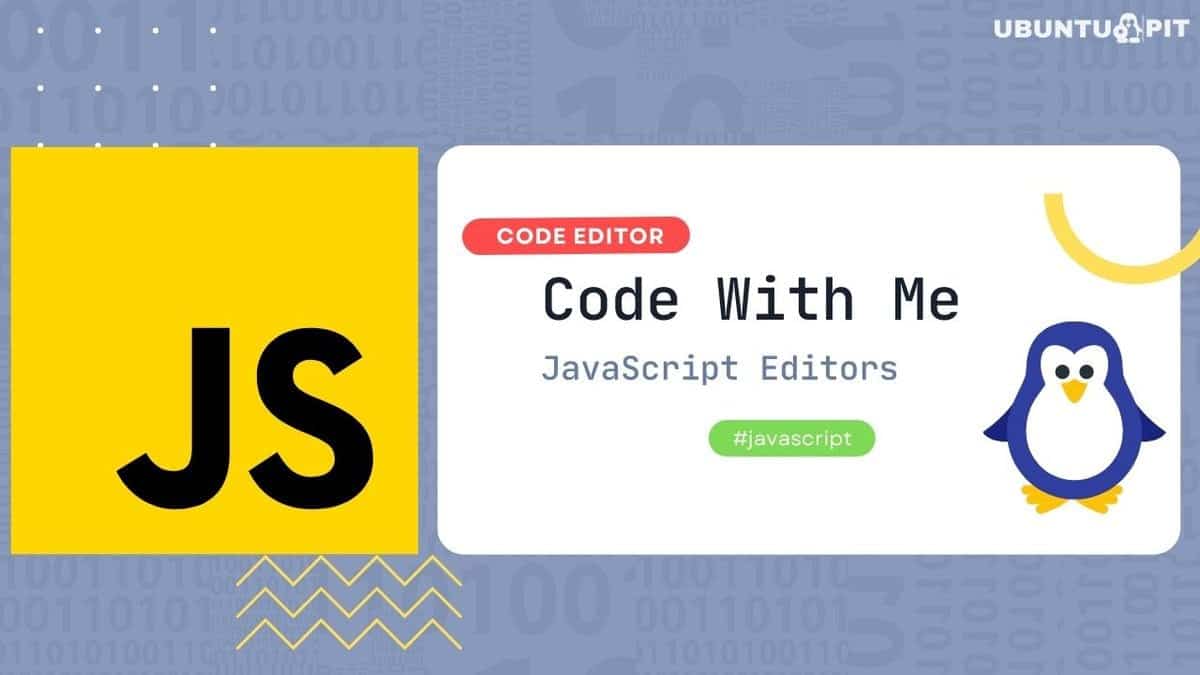 20 Best JavaScript Editors for Linux