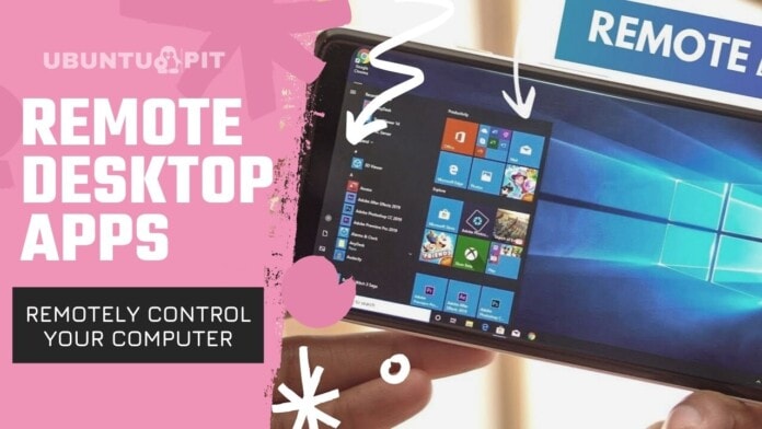 Best Remote Desktop Apps For Android Device