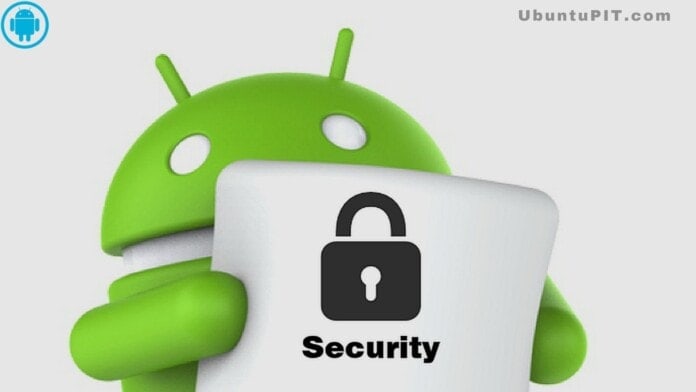 Best Security Apps For Android