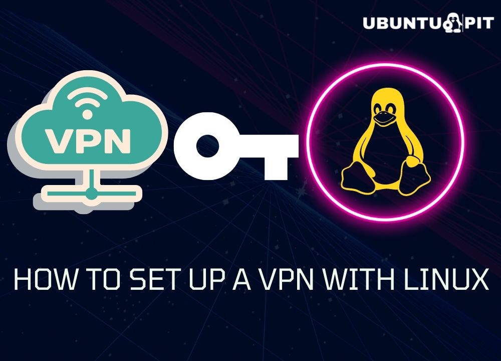 linux create vpn