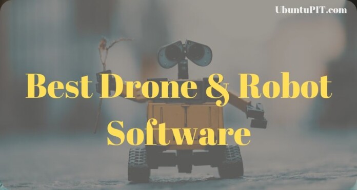 Best Drone and Robot Software in Linux