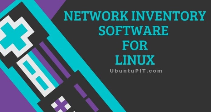 Best Network Inventory Software for Linux