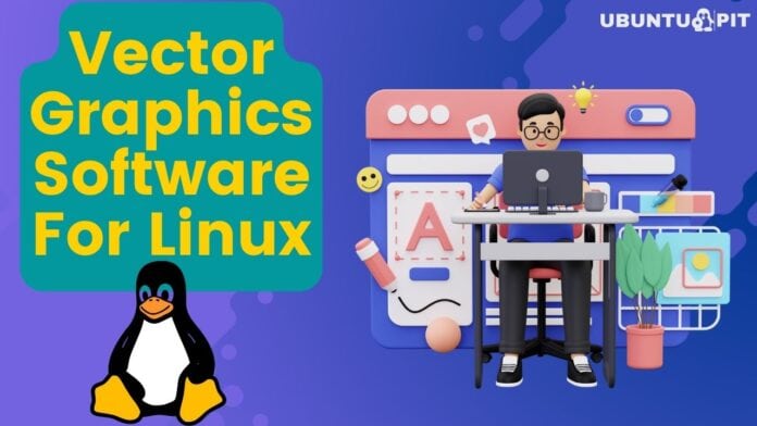 Vector Graphics Software For Linux