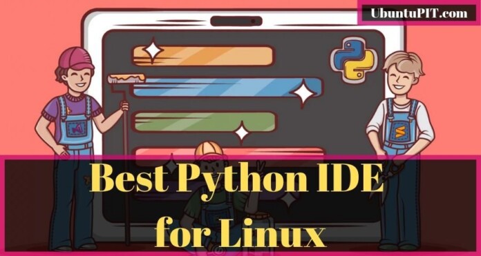 Best Linux Python IDE for Ubuntu