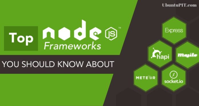 Best NodeJs Frameworks For Developers