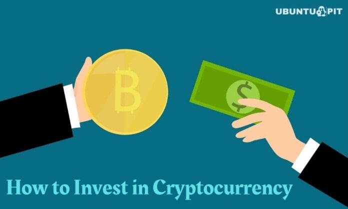 How to Invest in Cryptocurrency