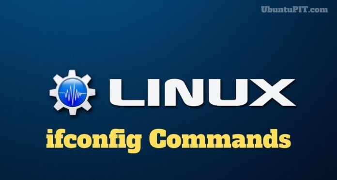 Most Useful Linux ifconfig Commands for Network Admins