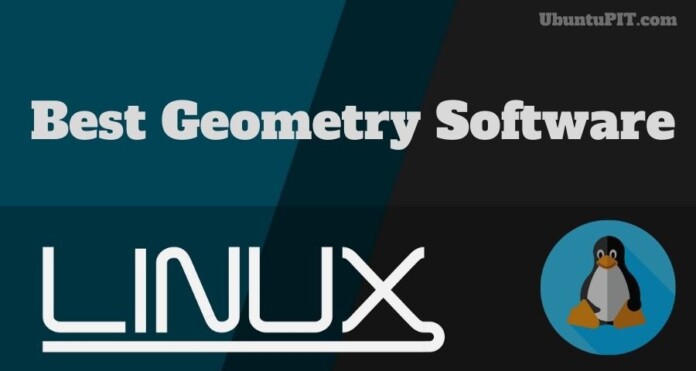 Best Geometry Software for Linux
