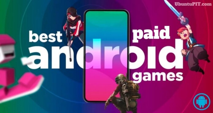 Best Paid Android Games