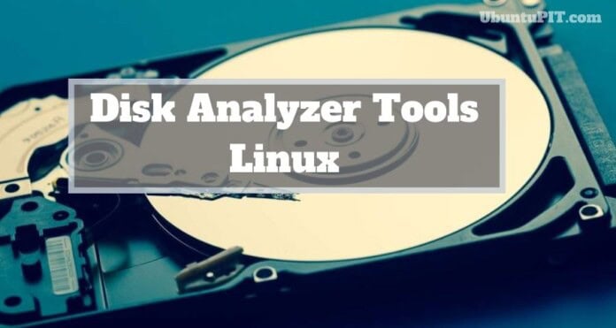 Disk Analyzer Tools for Linux