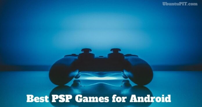 Best PSP Games for Android