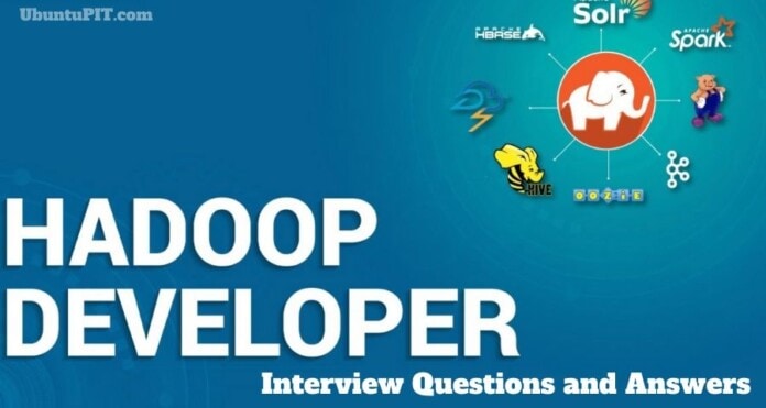 Hadoop Interview Questions and Answers
