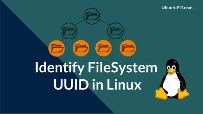 identify filesystem UUID in linux