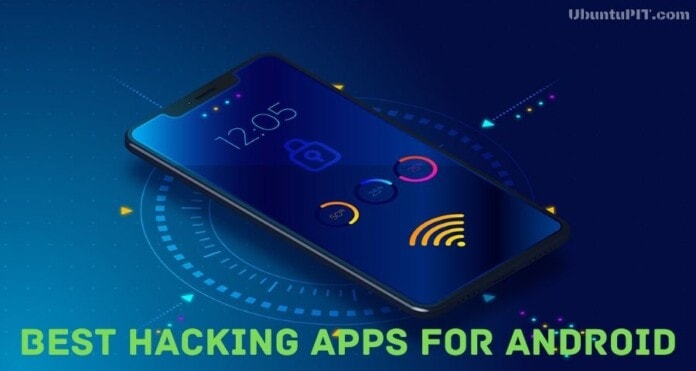 Best Hacking Apps for Android