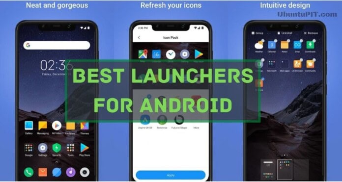 Best Launchers for Android Device