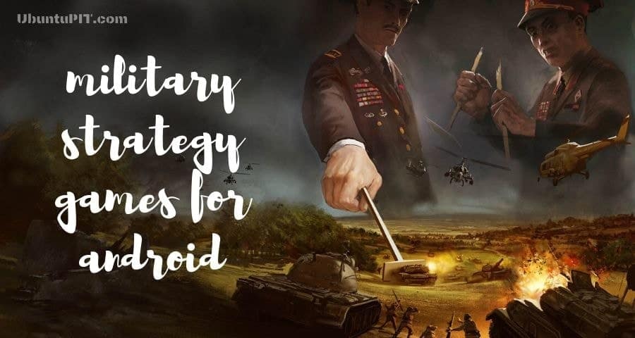 Best War Strategy Games for Android System