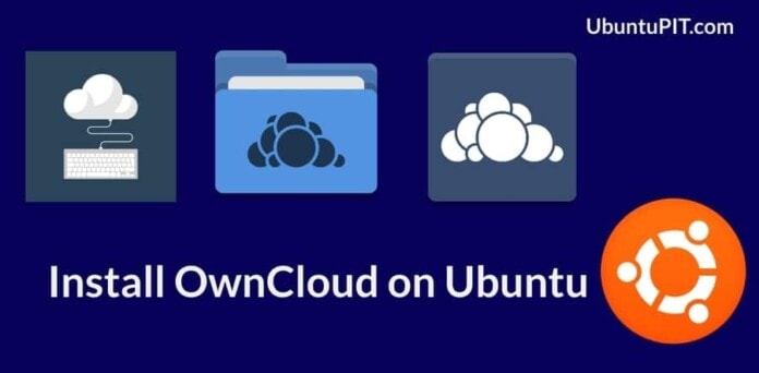 Install OwnCloud on Ubuntu Linux