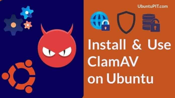 install and use clamAV on Ubuntu linux