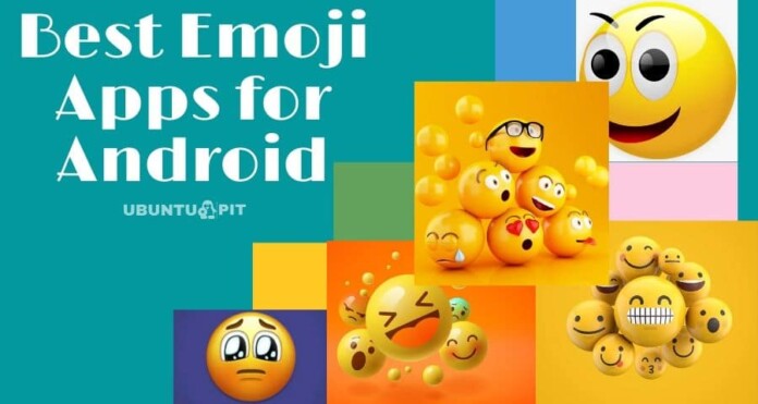 Best Emoji Apps for Android