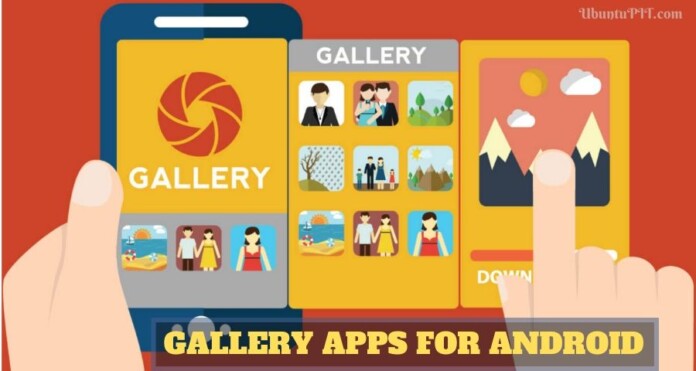 Best Gallery Apps for Android Device