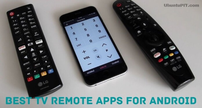 Best TV Remote Apps for Android