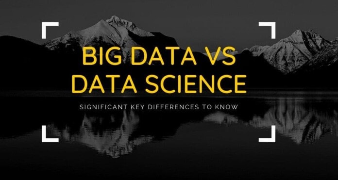 Big Data vs Data Science: The 15 Significant Key Differences To Know