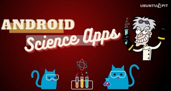 Best Science Apps For Android