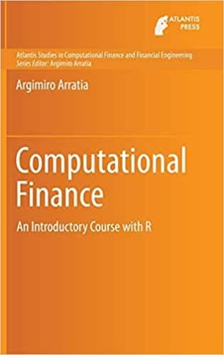 Computational Finance - An Introductory Course with R