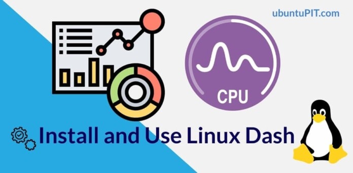 install and use Linux Dash