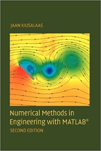 12. Numerical Methods in Engineering With MATLAB