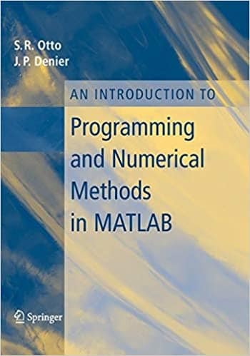 18. An Introduction to Programming and Numerical Methods in MATLAB