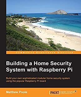 2. Building a Home Security System with Raspberry Pi