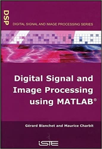 2. Digital signal and image processing using MATLAB