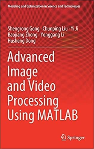 4. Advanced Image and Video Processing Using MATLAB