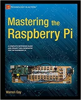 6. Mastering the Raspberry Pi
