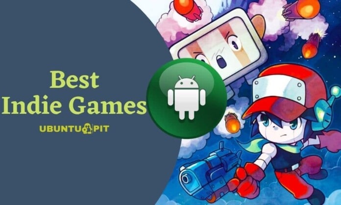 Best Indie Games for Android