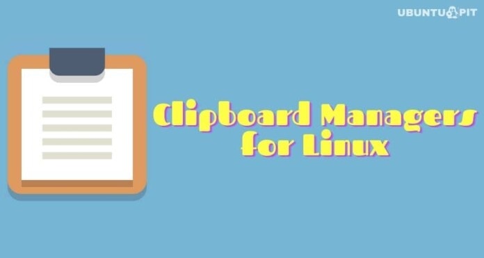 Best Clipboard Managers for Linux