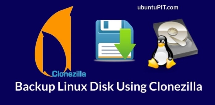 Backup Linux Disk Using Clonezilla