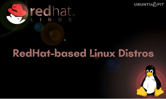 Best Red Hat-based Linux Distributions